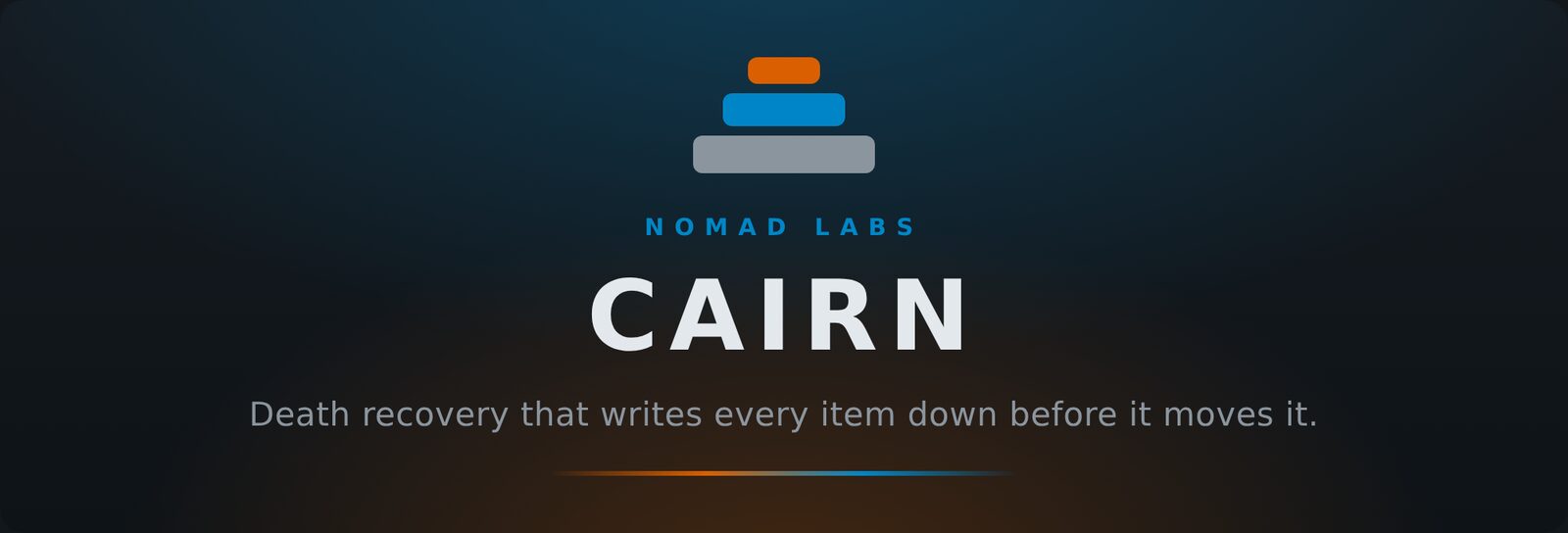 The Nomad Cairn banner: an orange, blue and grey stacked-stone logo above the word CAIRN and the line "Death recovery that writes every item down before it moves it."